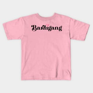 Bardigang Kids T-Shirt